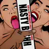 Nasty Bishh (feat. Nef the Pharaoh & Rocky Cimina) - Single album lyrics, reviews, download