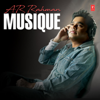 A. R. Rahman - A.R. Rahman Musique artwork