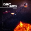 Funky Type Beats, Vol. 1 (Oldschool Session)