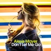 Don't Let Me Go - Single