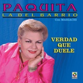 Paquita La Del Barrio - Verdad Que Duele