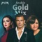 Arabic Gold Mix (feat. Angham & Hanan Mady) - Amr Diab lyrics