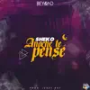 Anoche Te Pensé - Single album lyrics, reviews, download