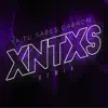 Xntxs (Remix) song lyrics