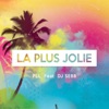 La plus jolie (feat. DJ Sebb) - Single, 2019