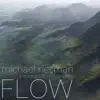 FLOW - A Meditation on Extinction - EP album lyrics, reviews, download