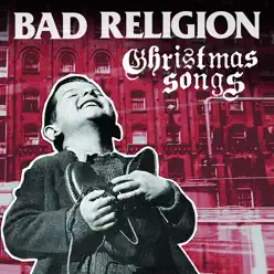 Christmas Songs - Bad Religion