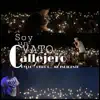 Soy un Vato Callejero - Single album lyrics, reviews, download
