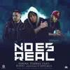 Stream & download No Es Real (feat. Rubiel & Optimus) - Single