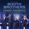 Welcome To The Family - The Booth Brothers letra