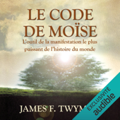 Le Code de Moïse - James F. Twyman