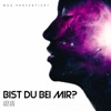 Bist du bei mir? - Single