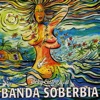 Banda Soberbia