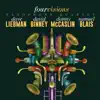 Four Visions (with Dave Liebman, David Binney, Donny McCaslin & Samuel Blais) album lyrics, reviews, download