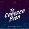 Te Conozco Bien - Michael Five lyrics