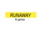 Runaway (feat. Jamix) - Drü lyrics