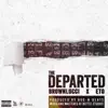 Stream & download The Departed (feat. Brown Lucci & ETO) - Single