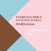 Stream & download Meditations: Florence Price Piano Discoveries - EP