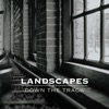 Landscapes