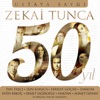 Zekai Tunca 50. Yıl Ustaya Saygı