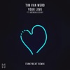 Your Love (feat. Brendan Cleary) [Funkybeat Remix] - Single