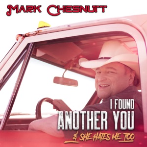 Mark Chesnutt - I Found Another You (& She Hates Me Too) - Line Dance Chorégraphe