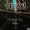 Christian Grey (feat. Drue) - Tizzy! lyrics