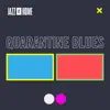 Quarantine Blues (Jazz at Home) - Single album lyrics, reviews, download