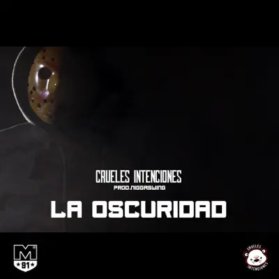 La Oscuridad (feat. Niggaswing) - Single - Crueles Intenciones