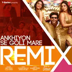 Ankhiyon Se Goli Mare Remix Song Lyrics