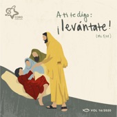 A Ti Te Digo: ¡Levántate! (MC 5,41), Vol. XVI artwork