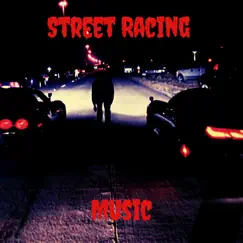 Street Racing Music - Single by Race album reviews, ratings, credits