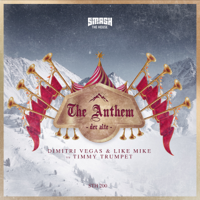 Dimitri Vegas & Like Mike & Timmy Trumpet - The Anthem (Der Alte) artwork