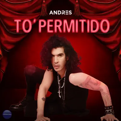 To' Permitido - Single - Andrés Cuervo