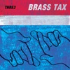 Brass Tax