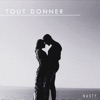 Tout Donner - Single