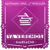 Ya Veremos (Versión Mariachi) - Single album lyrics, reviews, download