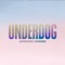 Underdog (Acoustic Version) - Single