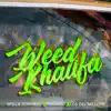Stream & download Weed Khalifa (feat. Paramba & Los Del Millero) - Single