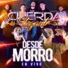 Desde Morro (feat. Everardo) [En vivo] - Single album lyrics, reviews, download