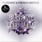 Carbone - Flashart & French Groove lyrics