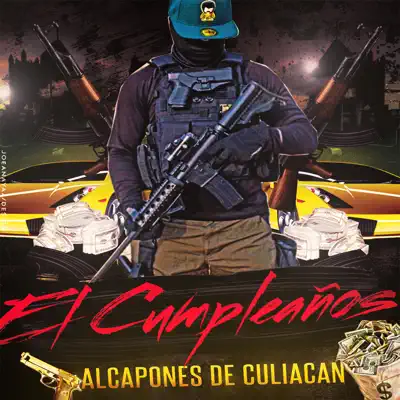 El Cumpleaños - Single - Los Alcapones De Culiacan
