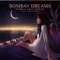 Bombay Dreams (feat. Kavita Seth) - KSHMR & Lost Stories lyrics