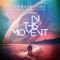 In This Moment (feat. Mackenzie) - Inquisitive lyrics