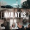 Mad at Us (feat. Dela Preme) - C. Leach lyrics