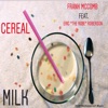 Cereal Milk (feat. Eric Roberson) - Single