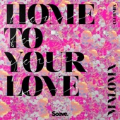 Home to Your Love (Club Mix) artwork