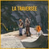 La traversée - Single