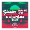 Bring Me Down (Colombo Remix) - Single