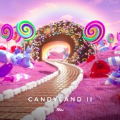 Candyland pt. II artwork